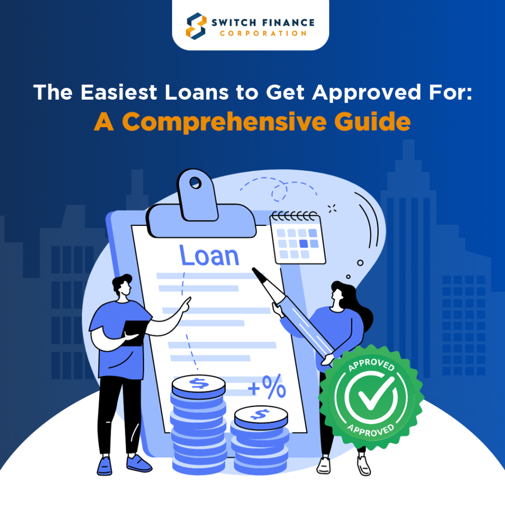 easiest loan to get approved for