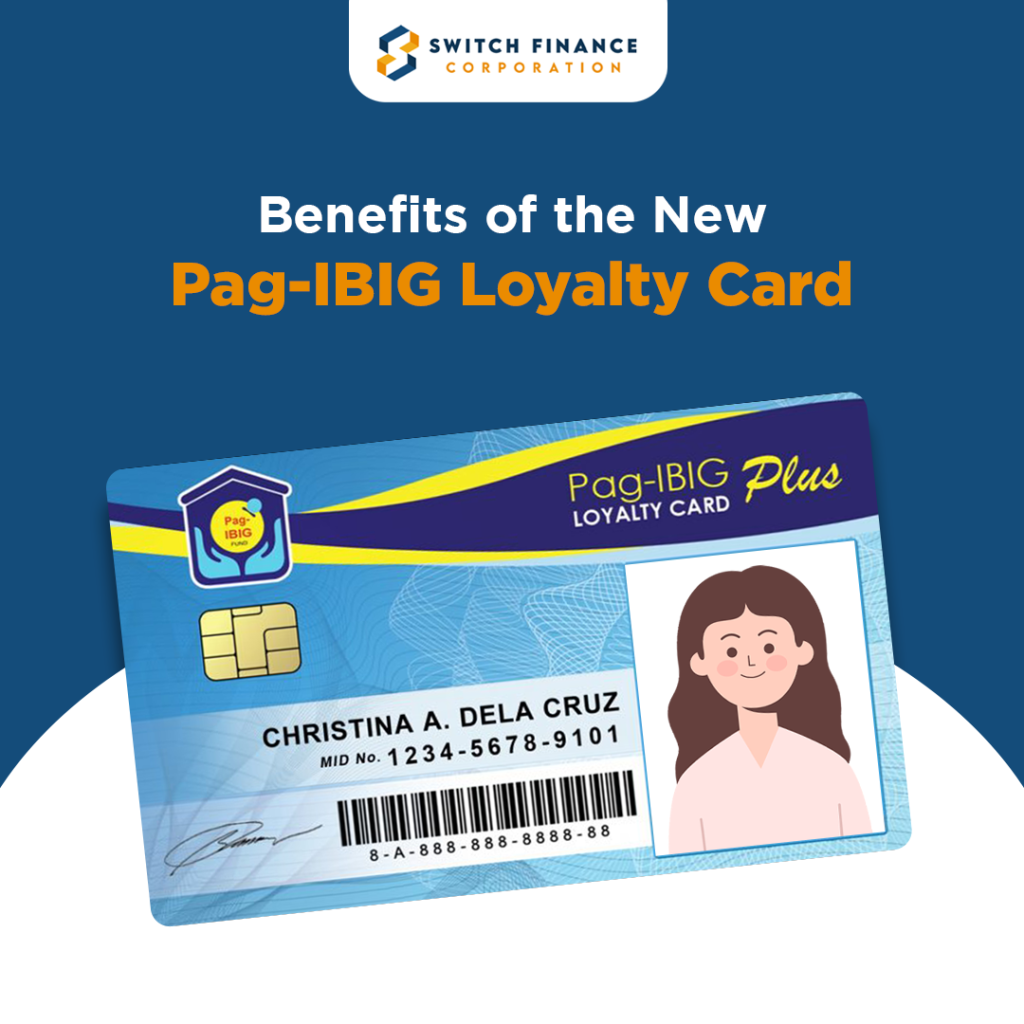 benefits of new pag ibig loyalty card